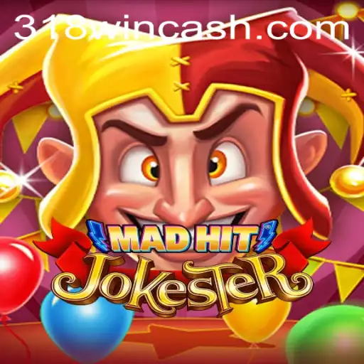 MadHitJokester and 318WIN: The Hilarious Fusion of Entertainment and Strategy
